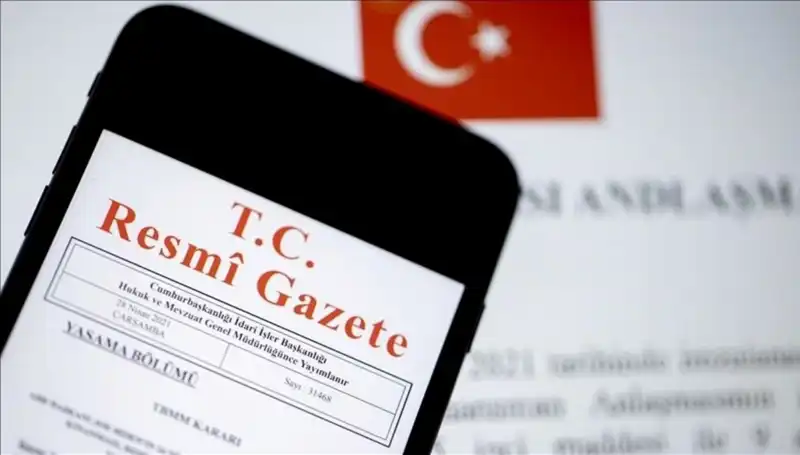 Bugünkü Resmi Gazete'de Yer Alan Önemli Kararlar ve Gelişmeler