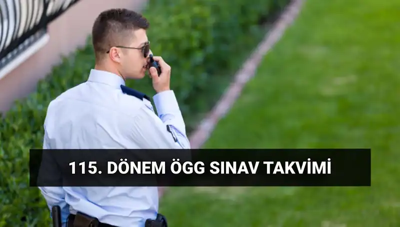 2025 Özel Güvenlik Sınavı Tarihleri ve Yerleri Açıklandı!