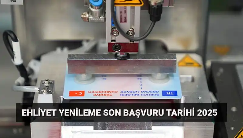 Eski Ehliyetinizi Yenilemenin Son Tarihi Geldi! İşte Adım Adım Rehber