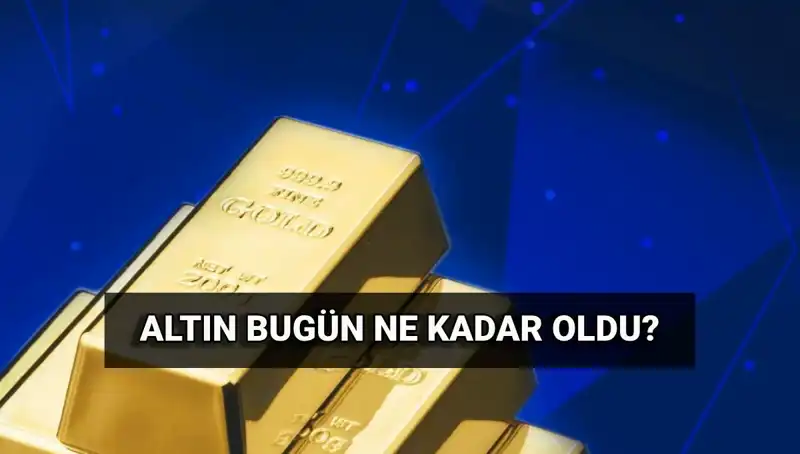 3 Haziran Altın Fiyatları Ne Durumda? Gram ve Çeyrek Altın Fiyatları
